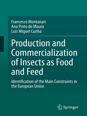cover image of Production and Commercialization of Insects as Food and Feed